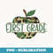 First Grade Camo Apple First Day of School - High-Resolution PNG Sublimation File