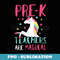Pre K Unicorn Funny Teacher Top - Signature Sublimation PNG File