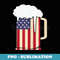 Beer American Flag 4th of July - Exclusive PNG Sublimation Download