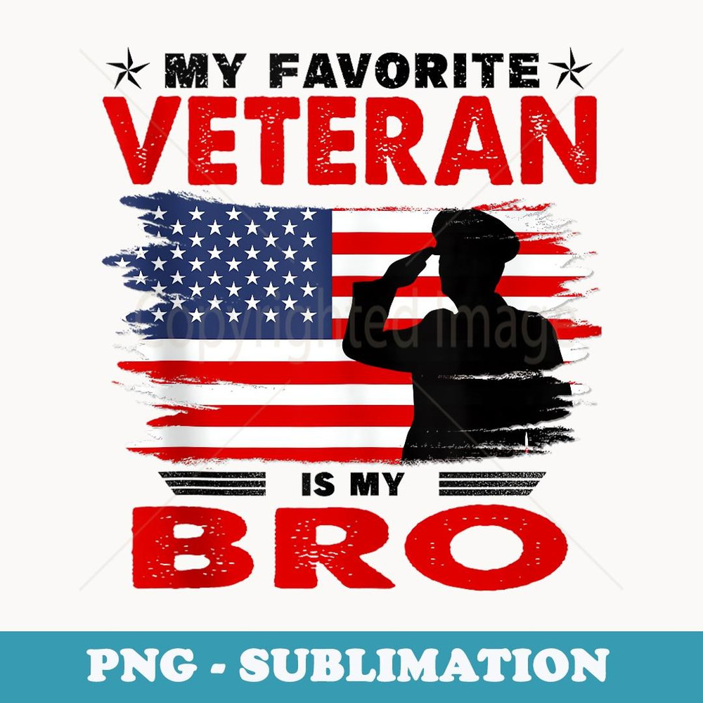 Veteran Bro Brother USA Flag 4th Of July - Retro PNG Sublimation Digital Download