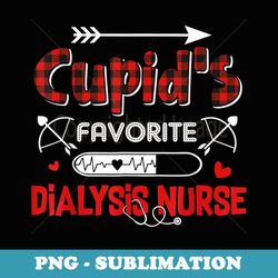 cupid's favorite dialysis nurse valentine day - png sublimation digital download
