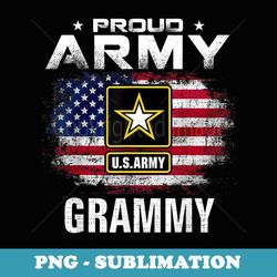 proud army grammy with american flag for veteran - sublimation digital download