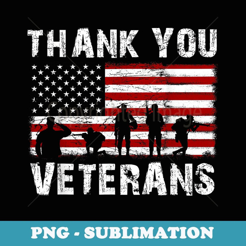 Veterans Day Thank You Veterans - Signature Sublimation PNG File