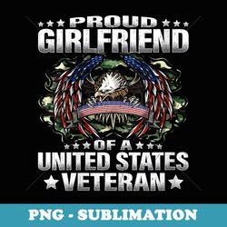 s proud girlfriend of a united states veteran vet's lover - unique sublimation png download