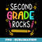 Second Grade Rocks 2nd Grade Second Day Of School Teacher - Sublimation PNG File