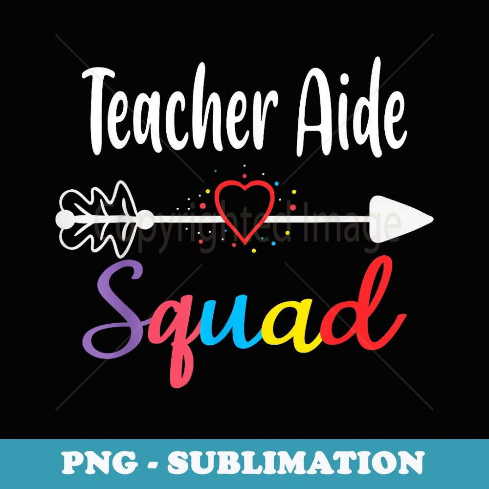 Teacher Aide Squad Funny Back To School Teacher supplies - Vintage Sublimation PNG Download