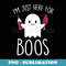 I'm Just Here For Boos Funny Halloween Drinking Top - PNG Transparent Sublimation File