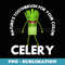 Celery Natures Toothbrush For Your Colon Funny - Decorative Sublimation PNG File