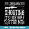 Long Range Shooting It's Like Golf But Funny - Sublimation PNG File