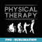Physical Therapy - Elegant Sublimation PNG Download