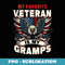 Veteran Gramps Grandpa USA Flag 4th Of July - Elegant Sublimation PNG Download