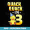 3 Year Old Girl Boy Duck 3rd Third Birthday Party - Special Edition Sublimation PNG File