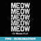 Sir Meows A Lot Funny Cat Lover - Elegant Sublimation PNG Download