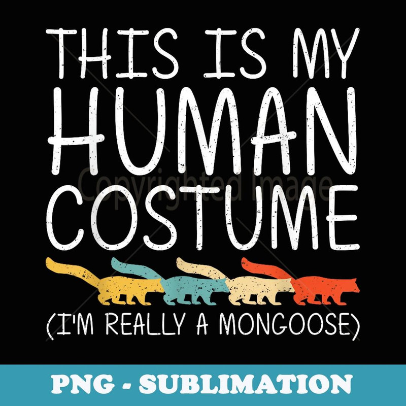 Mongoose Halloween Human Costume Mustelid Easy DIY - Instant PNG Sublimation Download