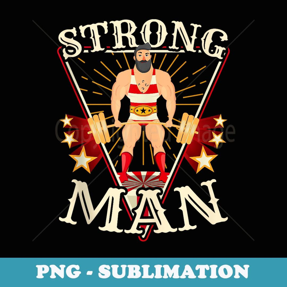 Deadlift - Vintage Circus Strongman - Vintage Sublimation PNG Download