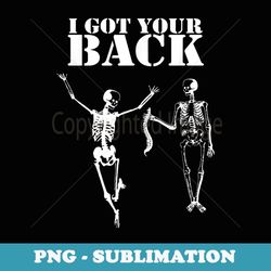i got your back - skeleton halloween costume