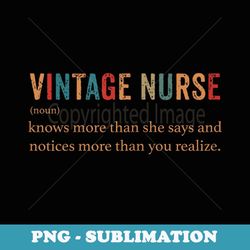 nurse vintage nurse funny definition - exclusive png sublimation download