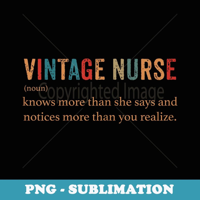 Nurse Vintage Nurse Funny Definition - Exclusive PNG Sublimation Download
