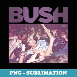 bush u2013 gavin ultraviolet - png transparent sublimation design