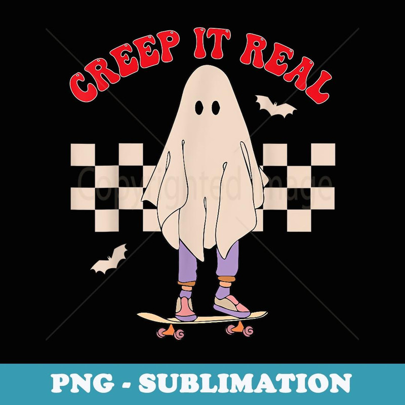 Creep It Real Ghost Skate Halloween Groovy Retro Vintage - Vintage Sublimation PNG Download