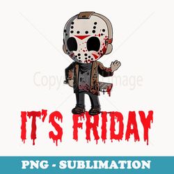 funny friday 13th funny halloween horror - exclusive sublimation digital file
