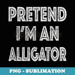 retro pretend i'm an alligator halloween costume - unique sublimation png download