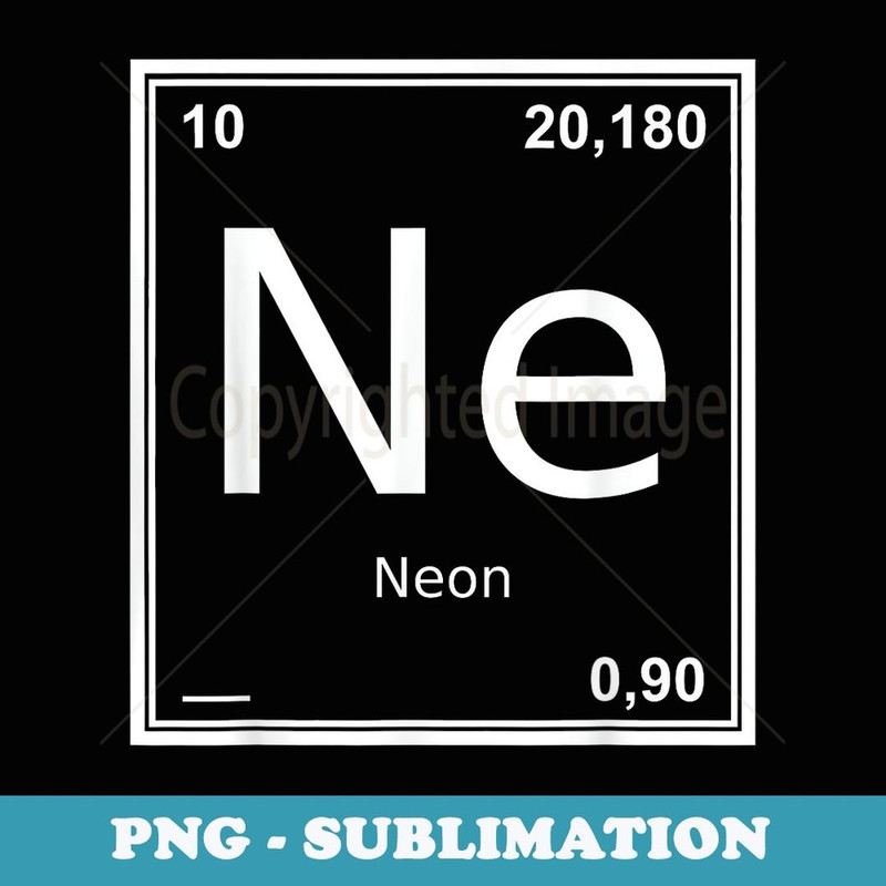 Chemical symbol for neon costume - PNG Sublimation Digital Download