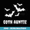 Goth Auntie Aunt Spooky Bats Gothic Emo Halloween - Modern Sublimation PNG File