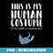 This Is My Human Costume I'm Really A Manta Ray - Instant PNG Sublimation Download