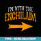I'm With Enchilada Halloween Costume Funny Couples Enchilada - Retro PNG Sublimation Digital Download