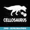Funny Cellosaurus Cello Dinosaur (Cello ) - Instant PNG Sublimation Download
