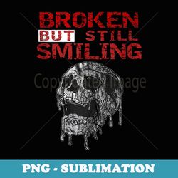 confused smile i'm broken invisible illness i'm ok broken - retro png sublimation digital download