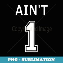 99 problems ain't 1 couples (image on back) - png transparent sublimation file