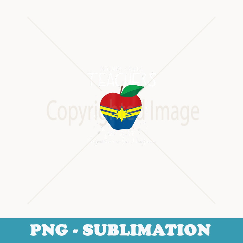 2nd Grade Teachers Are Just Superheroes In Disguise - Premium PNG Sublimation File
