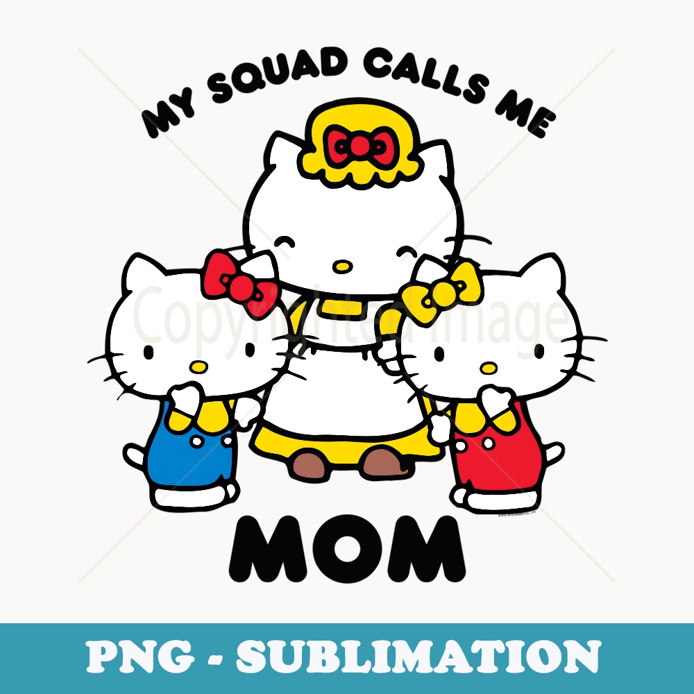 Hello Kitty Mom Squad - Artistic Sublimation Digital File