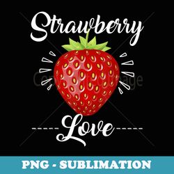 love strawberry halloween fruit costume sweet strawberry - png sublimation digital download