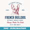 Retro Styled Vintage French Bulldog - Modern Sublimation PNG File