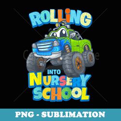first day of nursery school monster truck boy clothes s - exclusive sublimation digital file