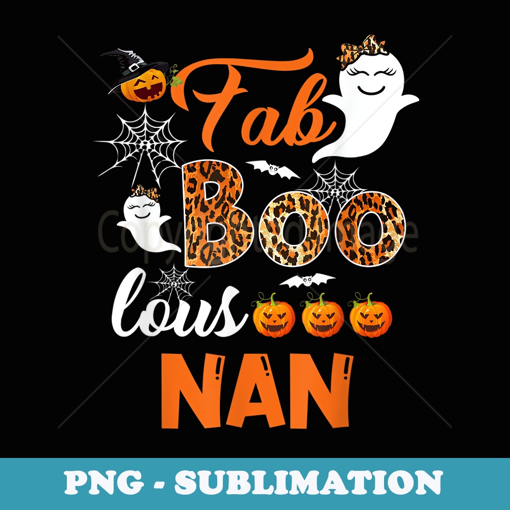 Leopard Fab Boo Lous Nan Spooky Halloween Costume - PNG Transparent Sublimation File