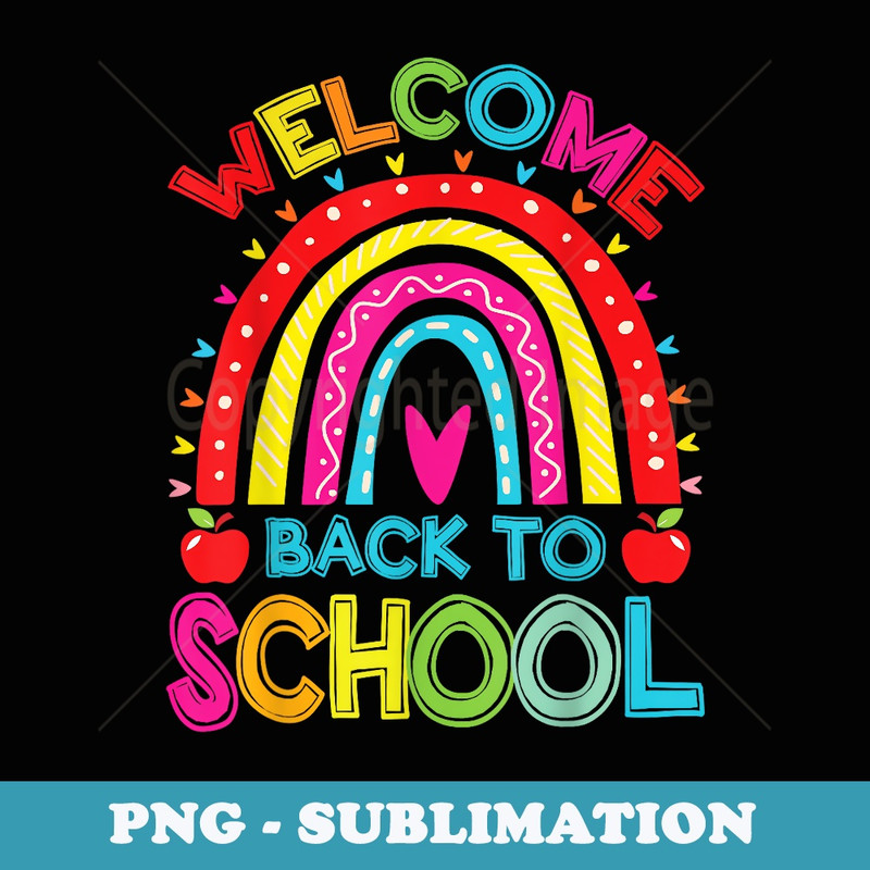 Back To School Teacher Students First Day Of School - Special Edition Sublimation PNG File