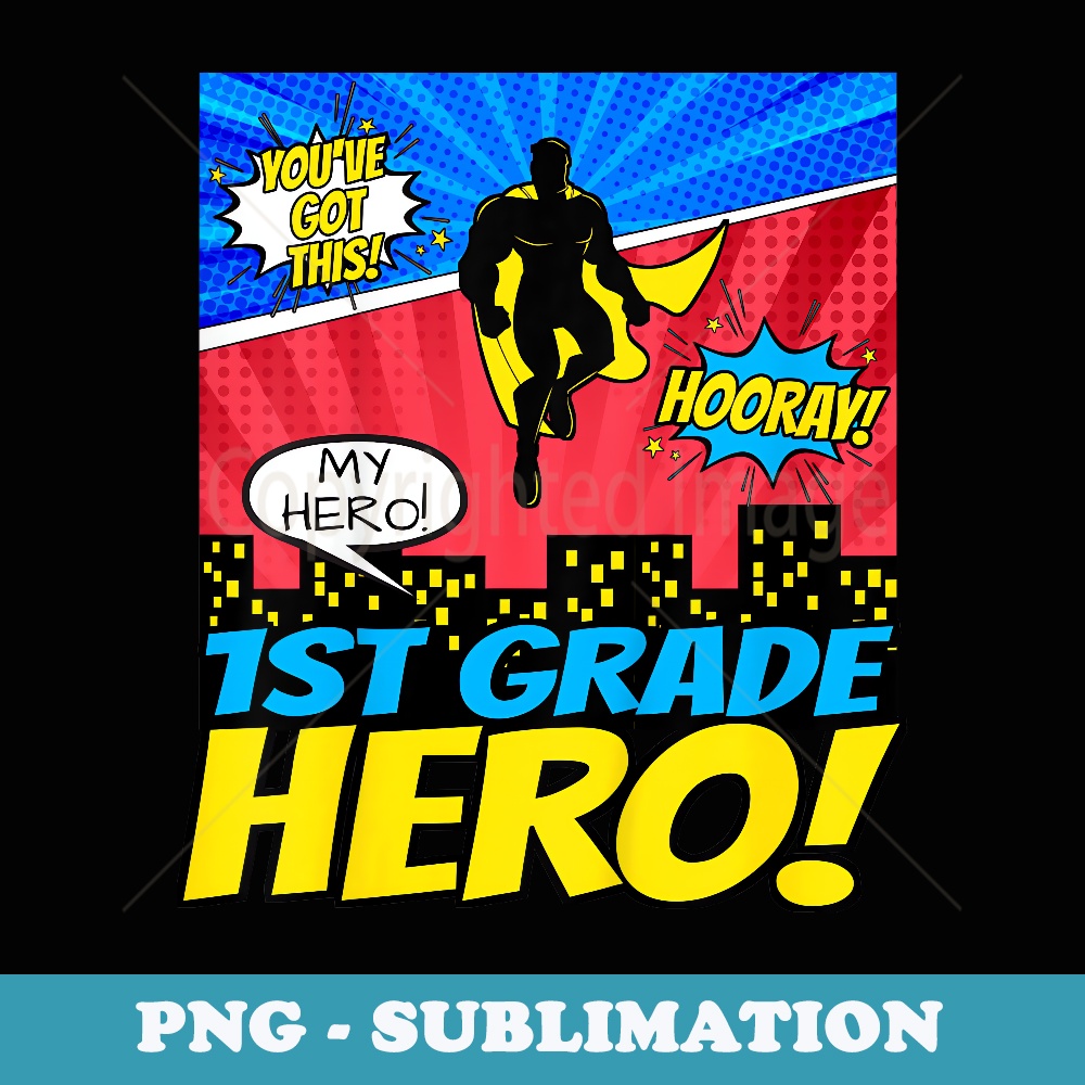Back To School Superhero Comic First 1st Grade Hero Boys - Stylish Sublimation Digital Download