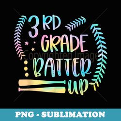 back to school 3rd grade batter up baseball first day - digital sublimation download file