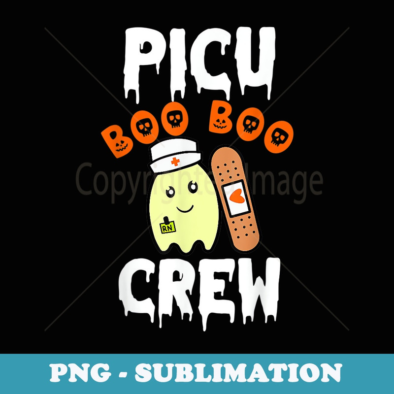 PICU Nurse Halloween ICU Matching Boo Boo Crew Ghost - Creative Sublimation PNG Download