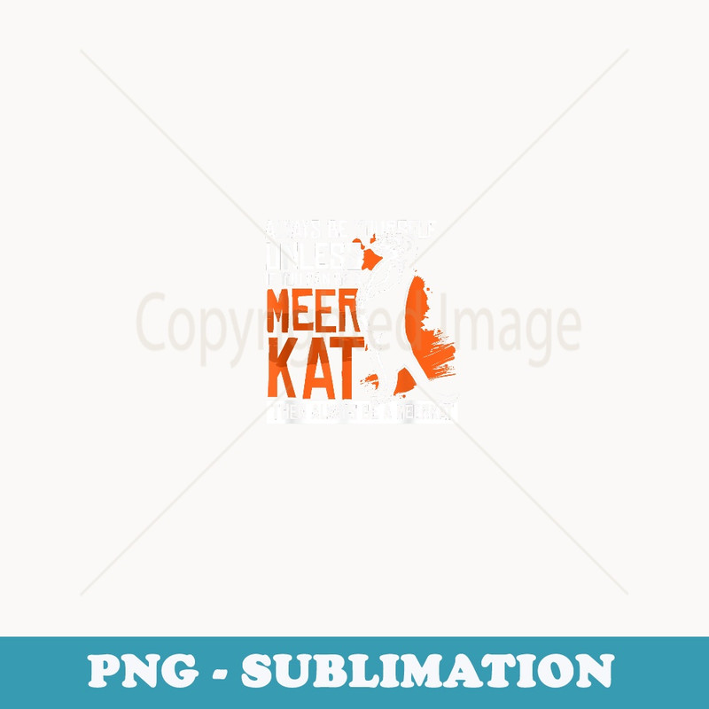 Meerkat - PNG Sublimation Digital Download