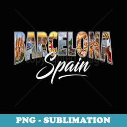 s barcelona spain souvenir spanish vacation - png sublimation digital download