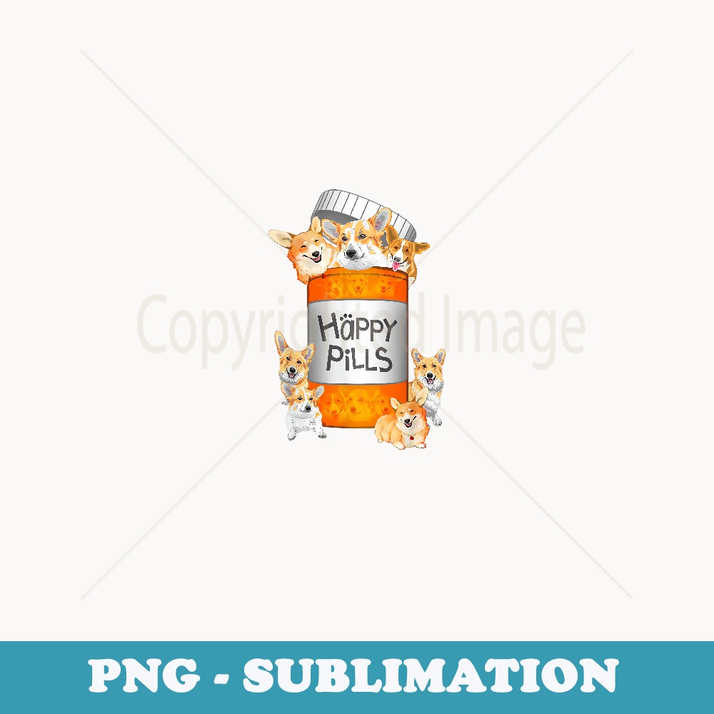 Happy Pills Corgi - Creative Sublimation PNG Download