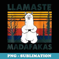 llamaste madafakas funny llama retro vintage - vintage sublimation png download