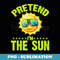 Pretend I'm The Sun Lazy Last Minute Halloween Costume - Premium PNG Sublimation File