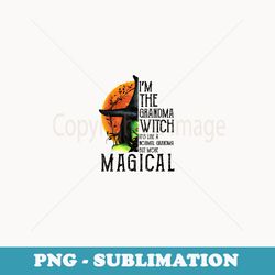 i'm the grandma witch magical halloween costume - premium sublimation digital download