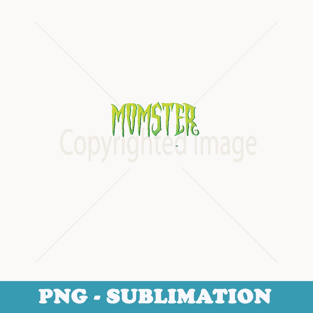 Funny Momster Halloween Mom Costume Dadcula Family matching - Aesthetic Sublimation Digital File